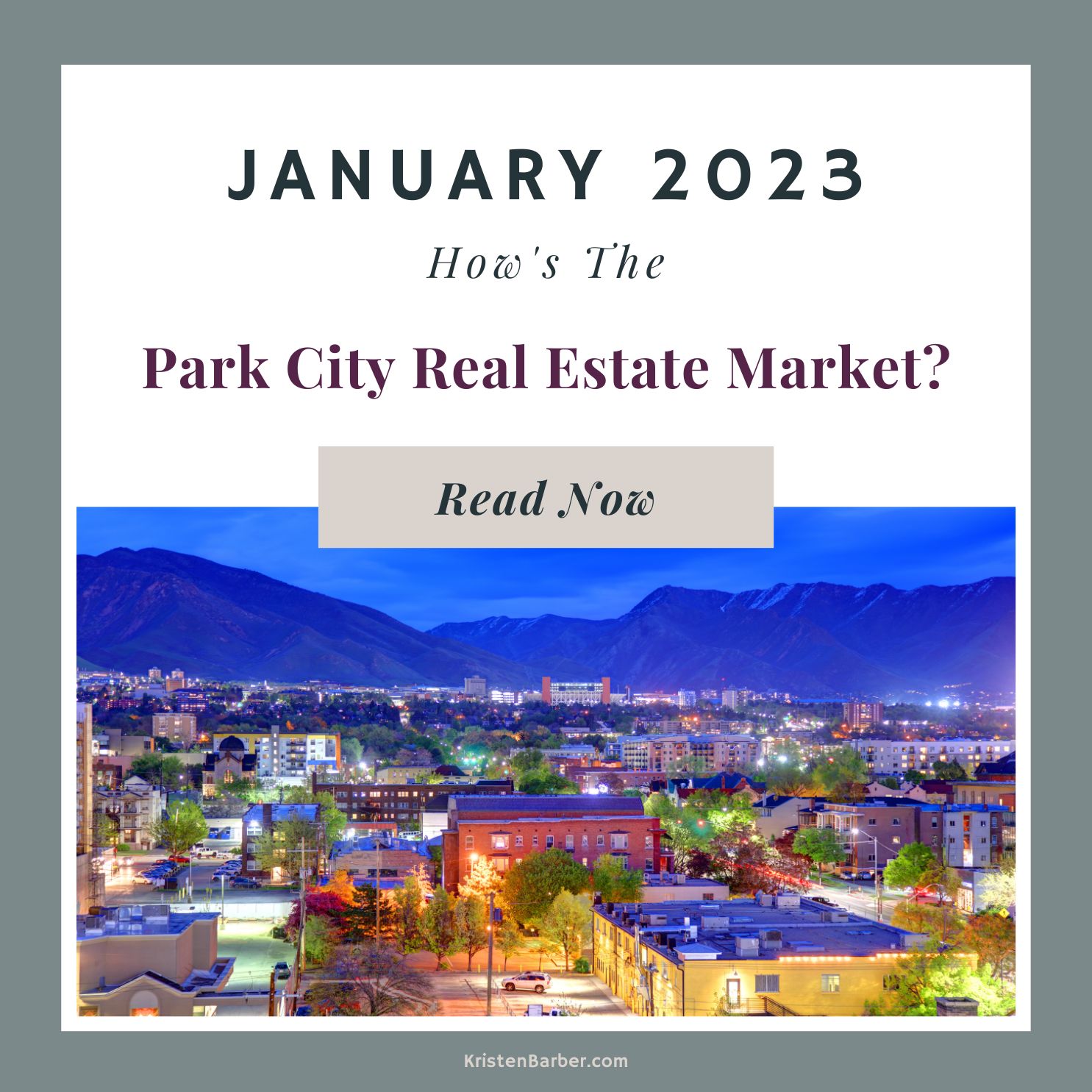 January 2023 Park City Real Estate Market Update-2