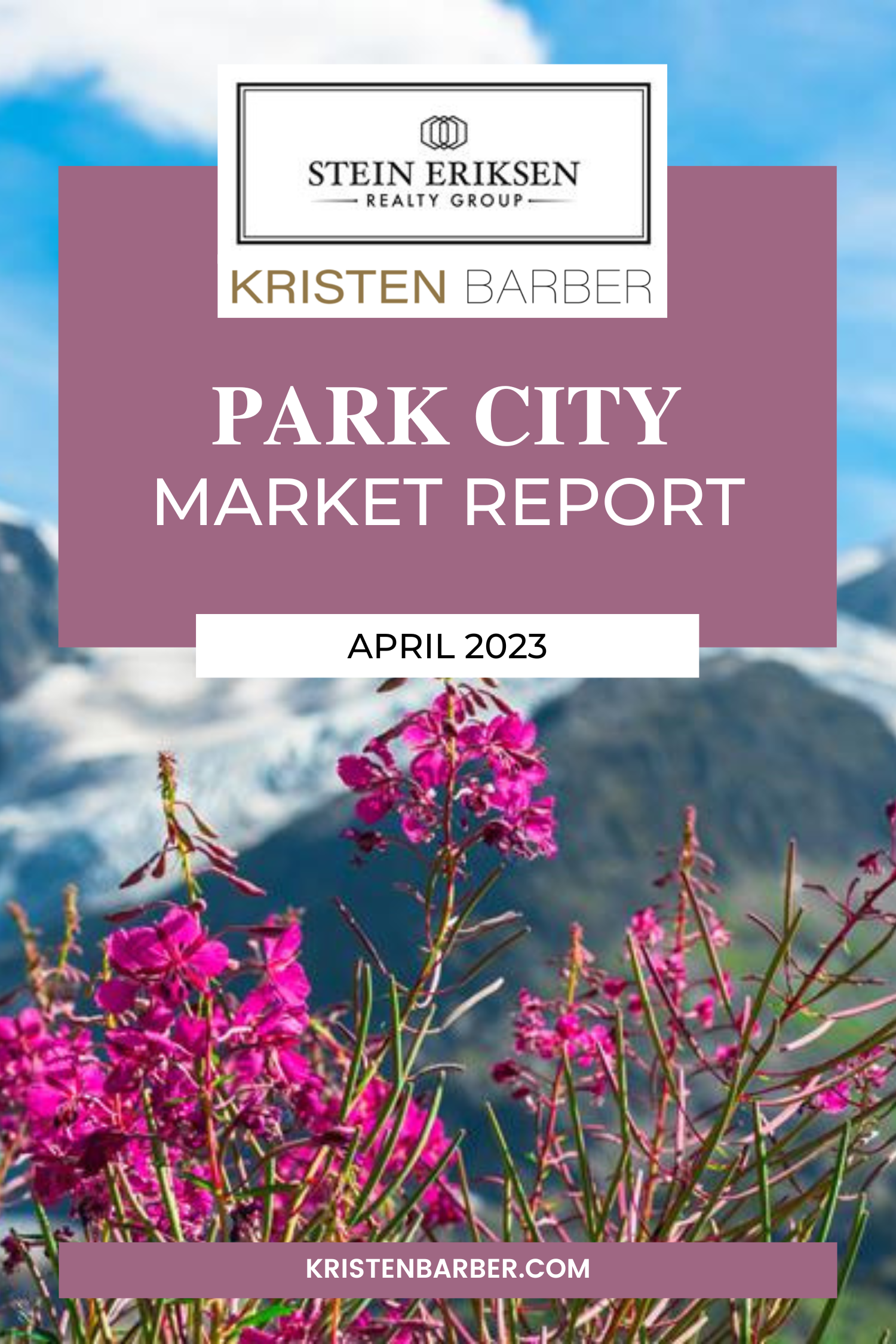 Park City Real Estate Market Update April 2023 Kristen Barber
