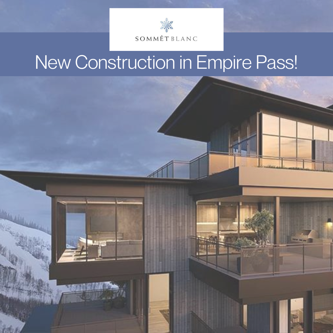 Sommet Blanc Luxury New Construction in Deer Valley's Empire Pass | Kristen Barber Luxury Realtor in Park City